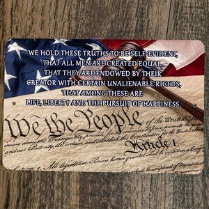 Jefferson Declaration of Independence Quote 8x12‎ Metal Wall Sign We The People